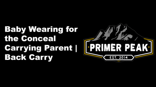 baby-wearing-conceal-concealed-carry-parent-back-wear-678×381.png
