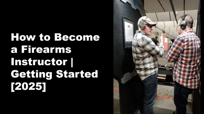 how to become a firearms instructor