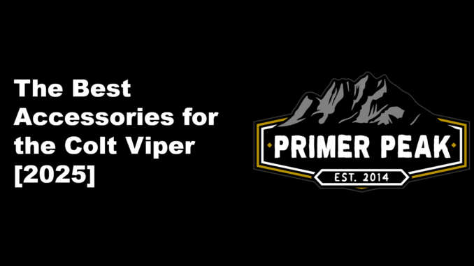 the best accessories for the colt viper 2025