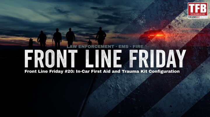 front line friday 20 in car first aid and trauma kit configuration