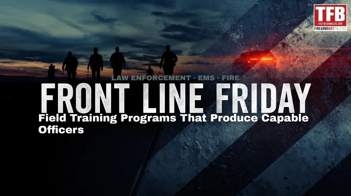 front line friday 28 field training programs